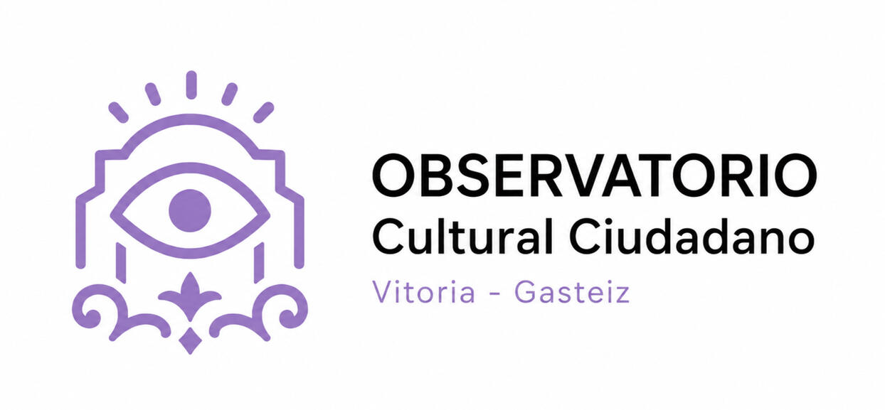 El Observatorio Cultural Ciudadano De Vitoria Gasteiz